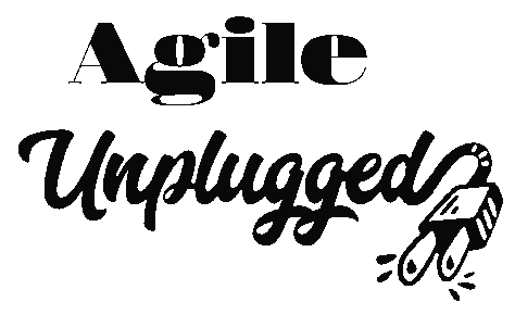 Agile unplugged