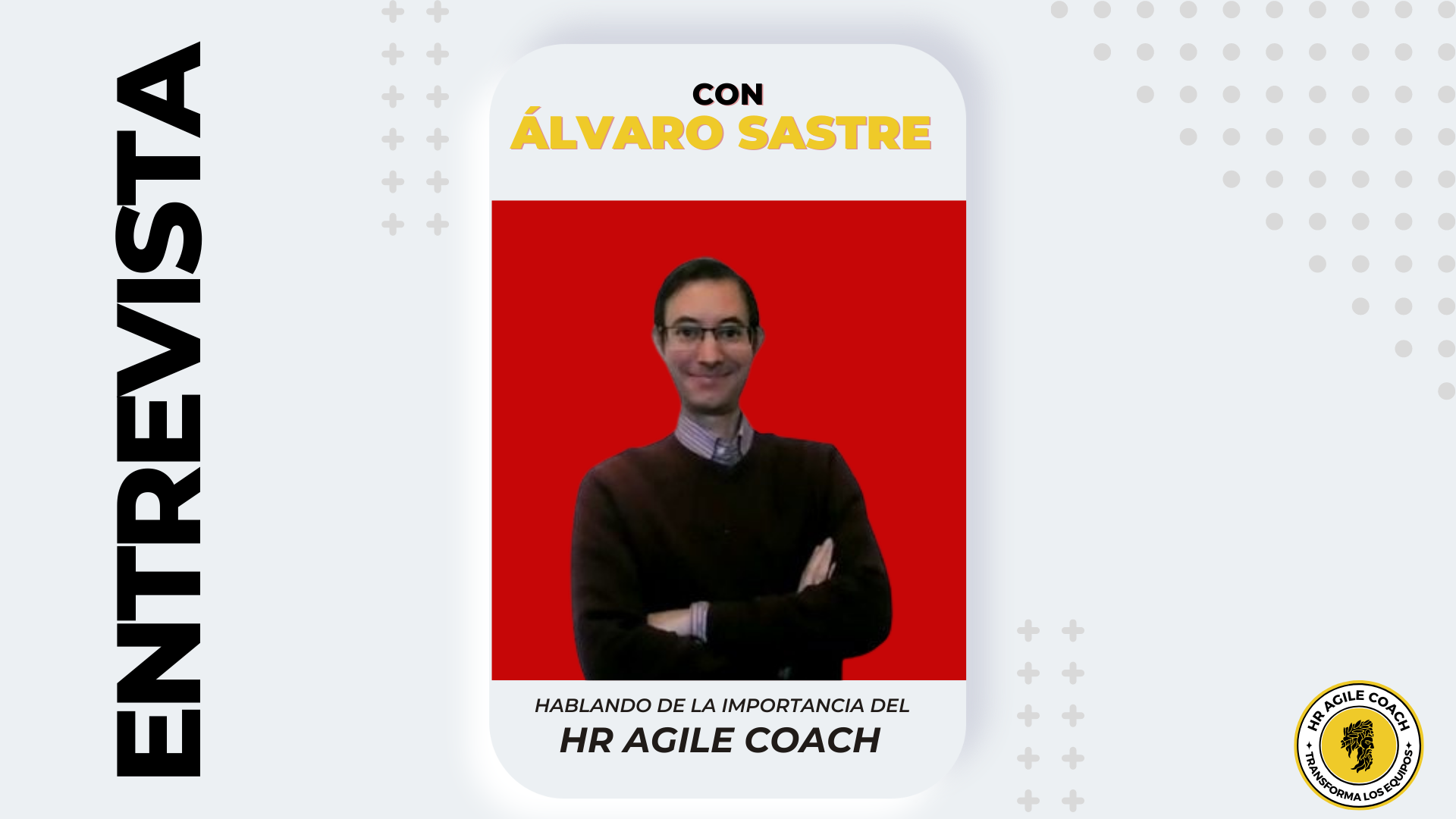 HR Agile Coach un rol profesional Entrevista